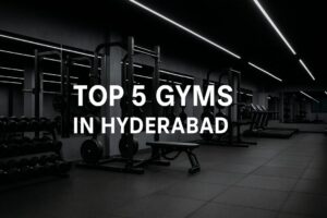top 5 gyms inhyderabad