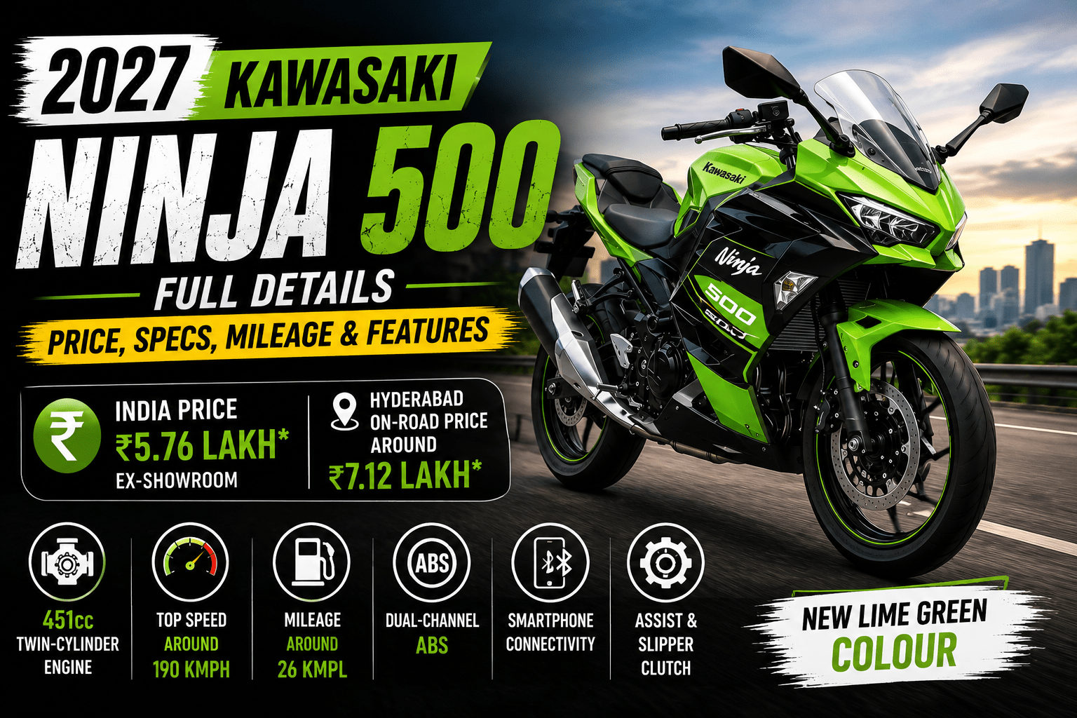 2027 Kawasaki Ninja 500 price in India Kawasaki Ninja 500 price Kawasaki Ninja 500 Hyderabad price Kawasaki Ninja 500 on road price 2027 Ninja 500 specifications Kawasaki Ninja 500 mileage Kawasaki Ninja 500 top speed Kawasaki Ninja 500 features Kawasaki Ninja 500 451cc Kawasaki Ninja 500 Lime Green